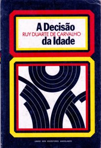 A decisão da idade.Luanda: UEA, 1976.