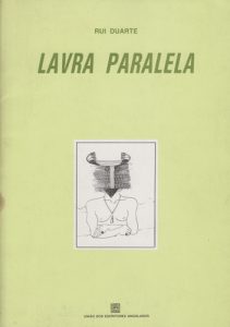 Lavra Paralela. Luanda: União dos Escritores Angolanos, 1987.